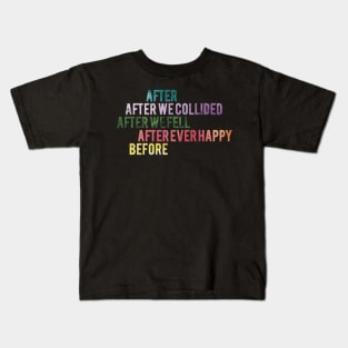 AFTER SERIES Kids T-Shirt